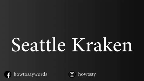 seattle kraken pronunciation